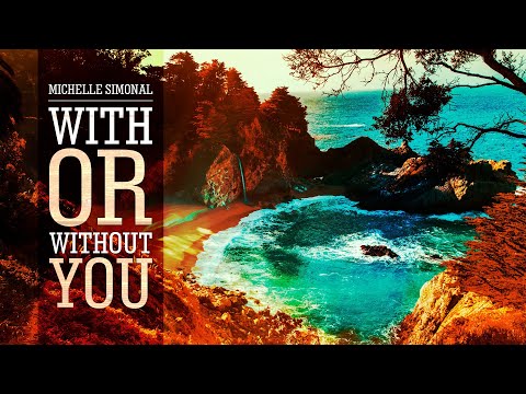 With Or Without You (Jazz Cover) Michelle Simonal