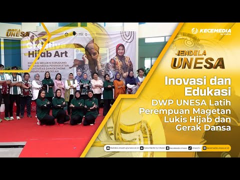 JENDELA UNESA: Inovasi dan Edukasi, DWP UNESA Latih Perempuan Magetan Lukis Hijab dan Gerak Dansa