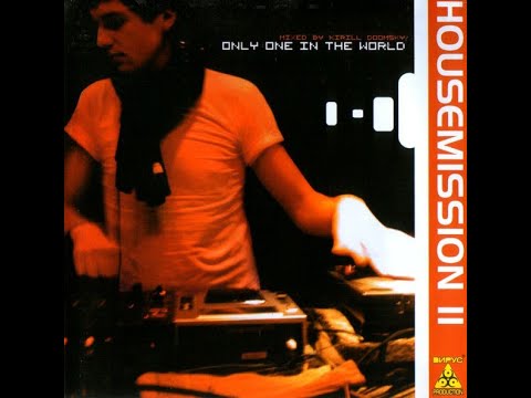 Kirill Doomski -  Housemission II Only One In The World  2004