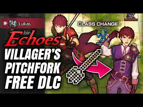 The Villager's Pitchfork (Free DLC Item) Who to use it on? Fire Emblem Echoes Shadows of Valentia