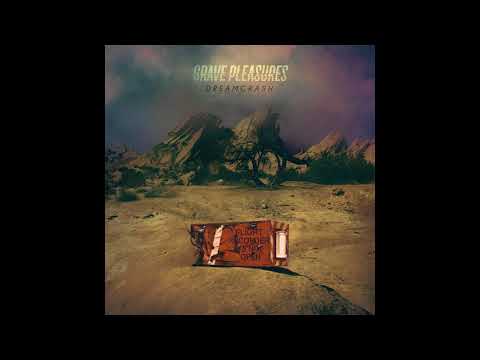 download lagu mp3 mp4 Grave Pleasures Dreamcrash, download lagu Grave Pleasures Dreamcrash gratis, unduh video klip Grave Pleasures Dreamcrash