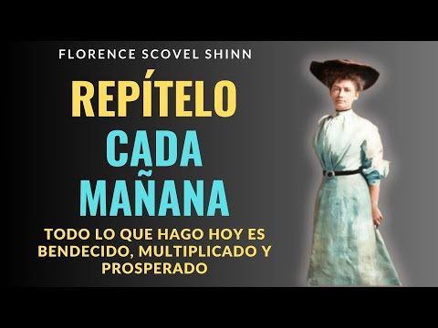 Empieza cada día con estas poderosas afirmaciones y negaciones de Florence Scovel Shinn