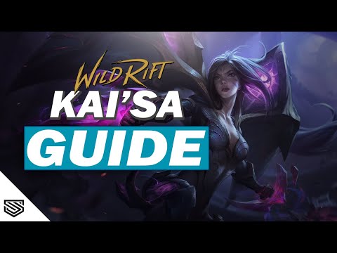 THE ULTIMATE KAI'SA GUIDE -  BUILD, ABILITIES, TIPS & TRICKS and MORE! - Wild Rift Guides