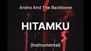 Download lagu Andra And The Backbone - Hitamku Instrumental mp3