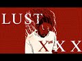 Kendrick Lamar - LUST over XXX