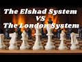 The Elshad System VS The London System