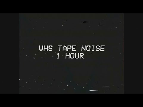 Relaxing VHS VCR Tape Hiss 1 Hour Analog Cassette Buzz Noise Better Sleep Nostalgic Internet Video