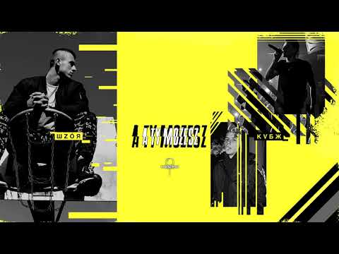 WZÓR x KVBX - A TY MOŻESZ