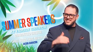 Guaranteed Growth: Three Seeds That Never Fail - Jason Avanzini