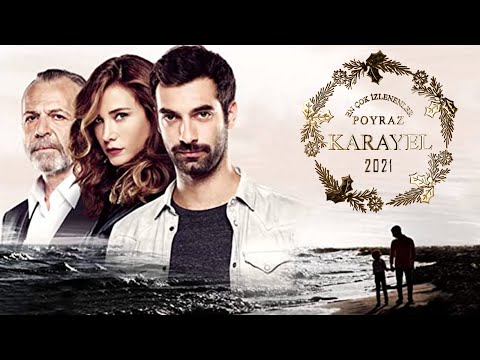 2021 EN ÇOK İZLENENLER - POYRAZ KARAYEL