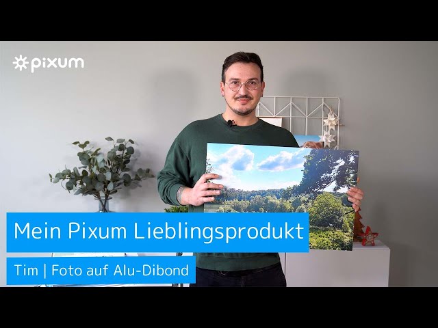 Lieblingsprodukte Video zum Foto auf Alu-Dibond