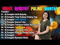 DJ DANGDUT TERBAIK FULL BASS DJ ENAK NEMANI SAAT KERJA DJ TERBARU 2024