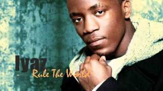 Iyaz   Rule The World + dl &amp; lyrics