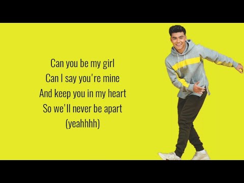 Bailey May - Can You Be My Girl (Lyrics)