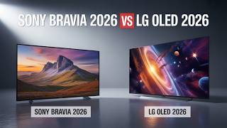 Don't Buy a TV Before Watching This Sony Bravia 2026 vs LG O