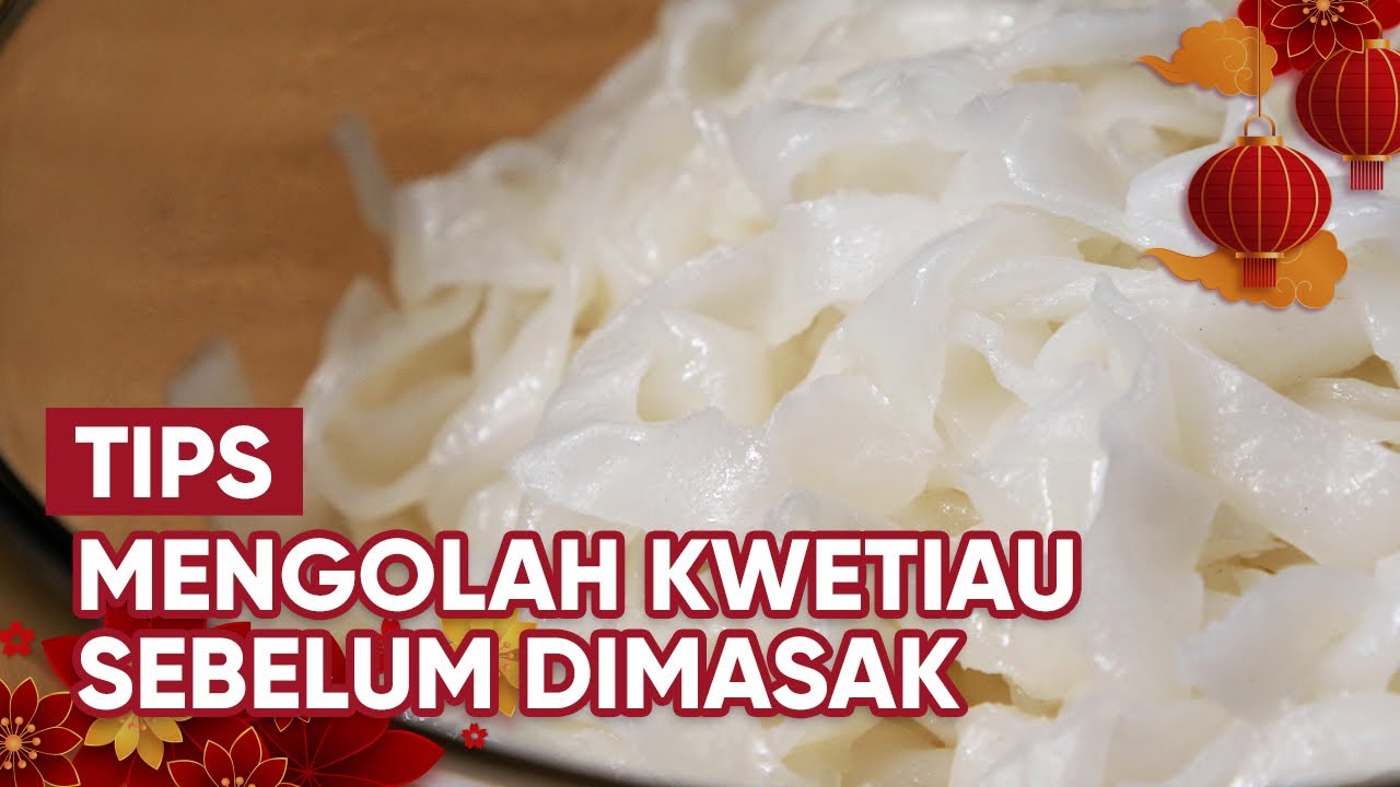Putar video Cara Memasak Kwetiau Basah Agar Tidak Lengket Cara Memasak Kwetiau Basah Agar Tidak Lengket