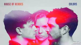 House of Heroes - Matador