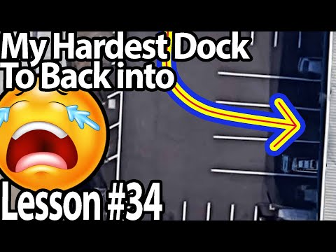 Trucking Lesson 34  My Hardest Dock to back!!