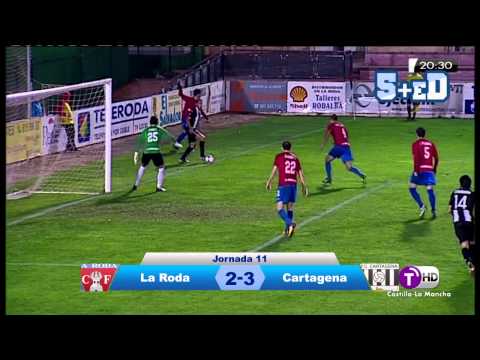 Goles La Roda 2-3 Cartagena