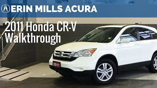 preview picture of video '2011 Honda CR-V Walkthrough | P150057 | Erin Mills Acura'
