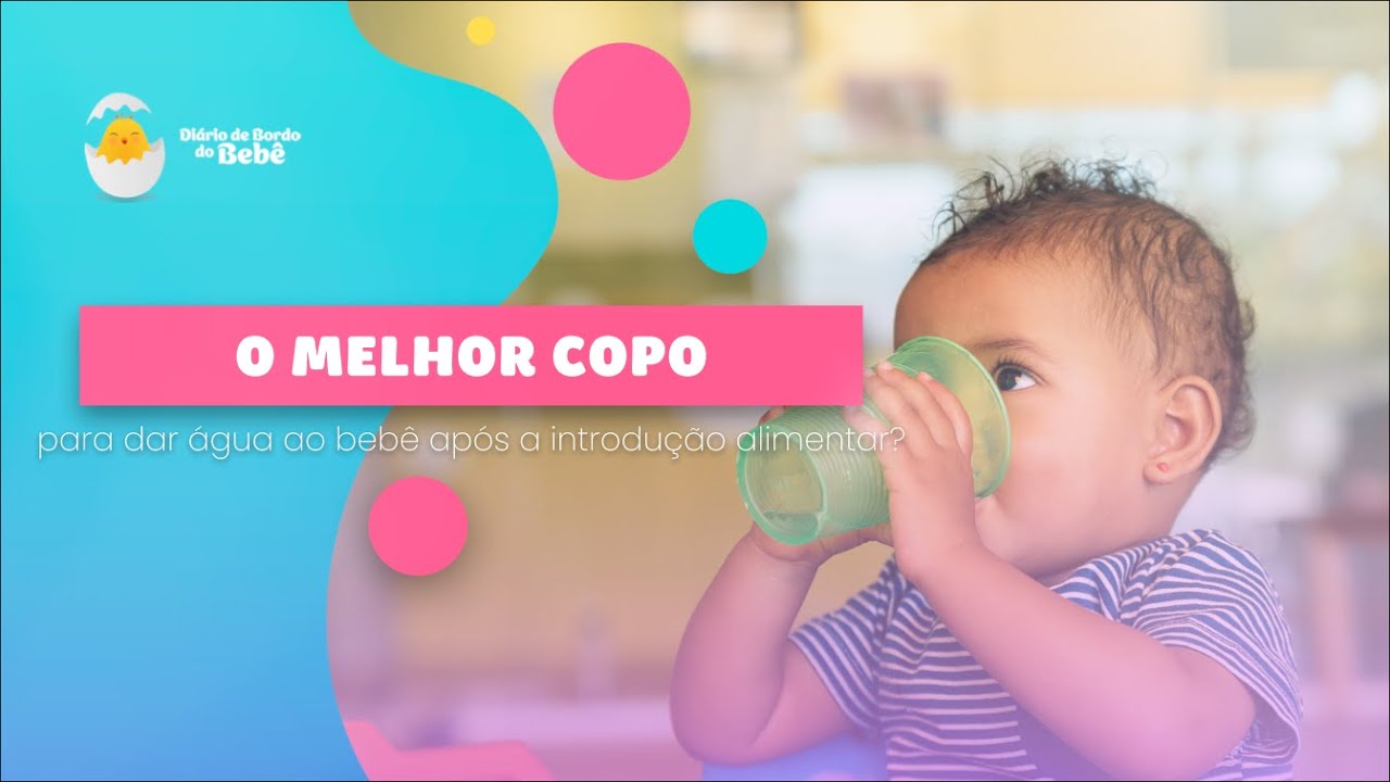 Qual melhor copo para dar água ao bebê após a introdução alimentar