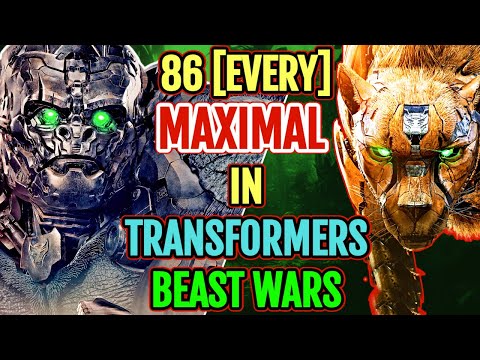 86 (Every) Maximal From Transformers Franchise - Explored - A Feature Length Presentation