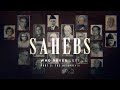 Sahebs Who Never Left Part 2 | Extended Preview