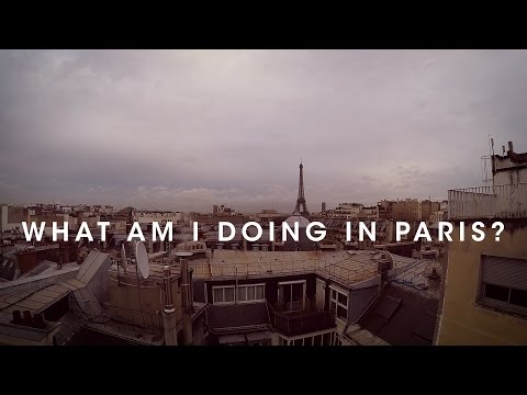 What Am I Doing in Paris? Video