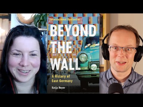 Interview with Katja Hoyer about her bestseller 'Beyond the Wall'