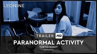 Paranormal Activity - Tokyo Night Film Trailer