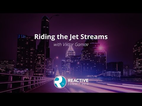 Riding the Jet Streams