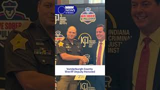 Vanderburgh County Deputy Honored #wnin #vanderburghcountysheriff