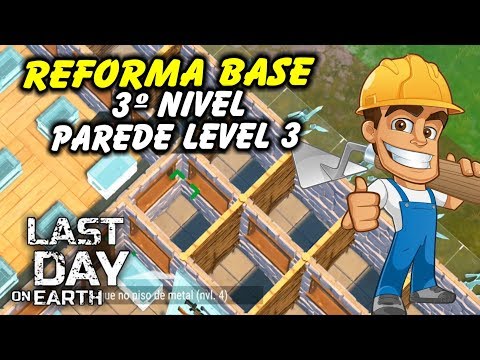 Reform Base 3rd Level Wall Level 3 - Last Day On Earth