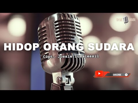 Hidop Orang Sudara - Chaken Supusepa | Karaoke