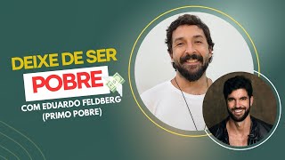 Eduardo Feldberg: O primo pobre ficou rico? EP 5 Cafezin Talks #educacaofinanceira