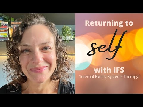 Return to Self with IFS