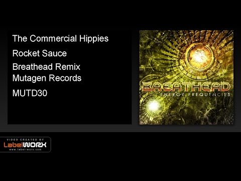 The Commercial Hippies - Rocket Sauce (Breathead Remix)