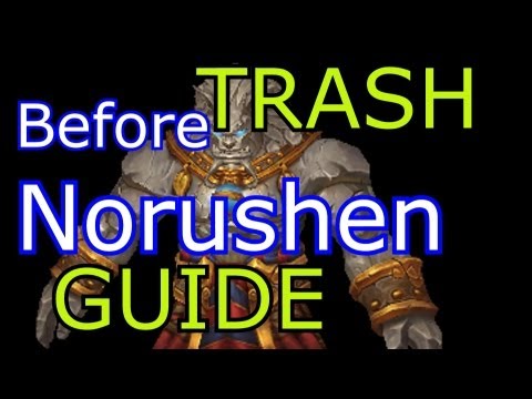 Trash before Norushen Guide Siege of Orgrimmar SoO