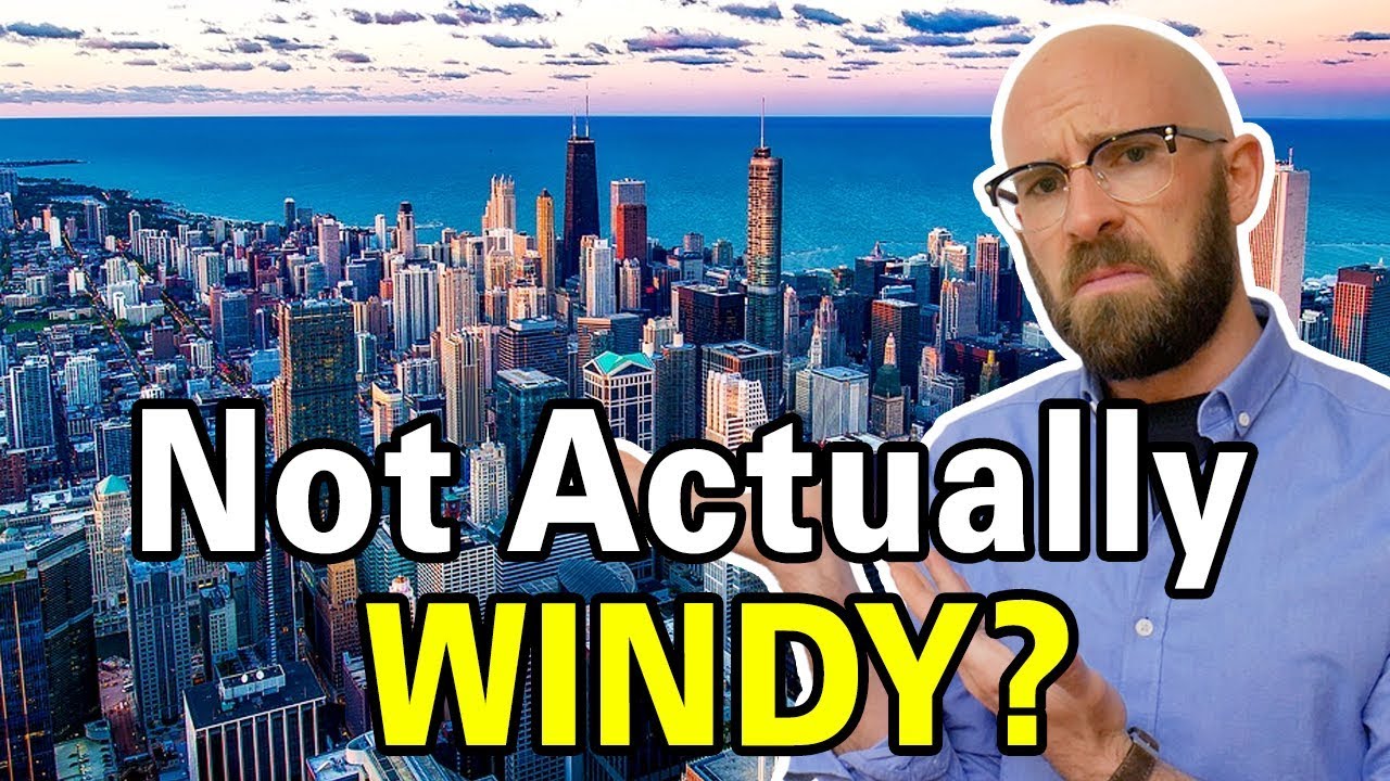 Why do they call it the Windy City?