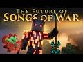 The Future Of Songs Of War