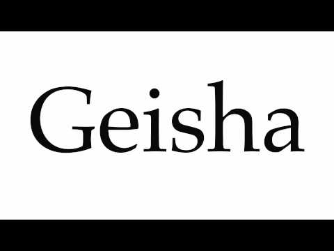 How to Pronounce Geisha