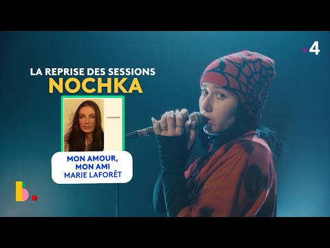 NOCHKA reprend Marie Laforêt 'Mon amour, mon ami'