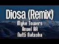 Myke Towers, Anuel AA & Natti Natasha - Diosa (Remix) (Letra/Lyrics) Myke Towers, Anuel AA & Natti Natasha - Diosa (Remix) (Letra/Lyrics)