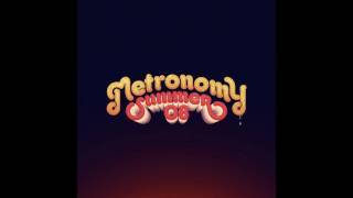 Metronomy - My House