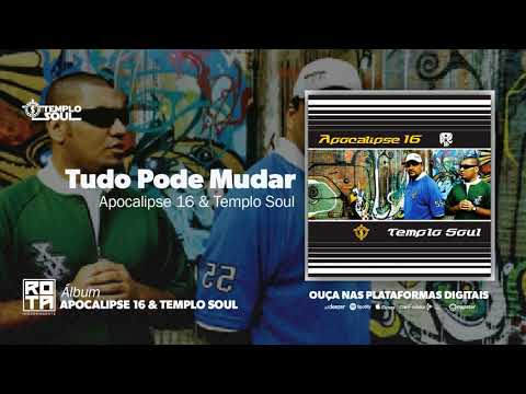 Templo Soul | Tudo Pode Mudar (CD Apocalipse 16 & Templo Soul)