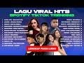 LAGU VIRAL HITS SPOTIFY TIKTOK TRENDING 2025 - LAGU POP INDONESIA TERBAIK