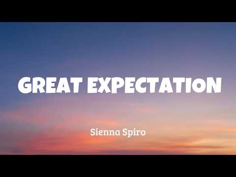 SIENNA SPIRO - Great Expectation (Lyrics)