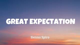 Download lagu SIENNA SPIRO - Great Expectation (Lyrics) mp3