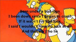 The Simpsons - Born Under A Bad Sign - Lyrics