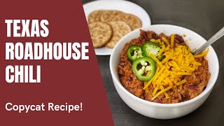 Texas Roadhouse Chili Recipe ( Copycat)